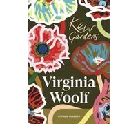 Kew Gardens: Six luminous, experimental stories from the modernist mind behind Mrs Dalloway and Orlando (Brief Encounters)