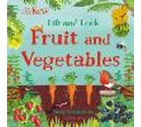 Kew: Lift and Look Fruit and Vegetables