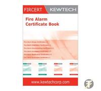 Kewtech FIRCERT - 36 Page Fire Alarm Certification Book (Fire Alarm Design, Installation, Commissioning, Acceptance, Modification & Verification Certificates) by Kewtech