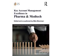 Key Account Management Excellence in Pharma & Medtech