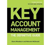 Key Account Management: The Definitive Guide