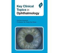 Key Clinical Topics in Ophthalmology