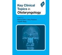 Key Clinical Topics in Otolaryngology