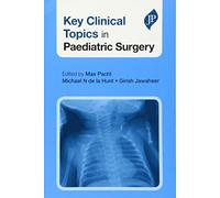 Key Clinical Topics in Paediatric Surgery