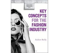 Key Concepts for The Fashion Industry