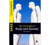 Key Concepts in Body and Society