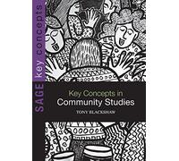 Key Concepts in Community Studies (SAGE Key Concepts series)