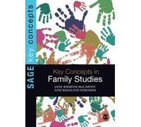Key Concepts in Family Studies (SAGE Key Concepts series)