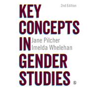 Key Concepts in Gender Studies (SAGE Key Concepts series)