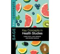 Key Concepts in Health Studies (Sage Key Concepts series)