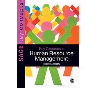 Key Concepts in Human Resource Management (SAGE Key Concepts series)