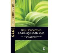 Key Concepts in Learning Disabilities (SAGE Key Concepts Series)