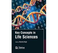Key Concepts in Life Sciences