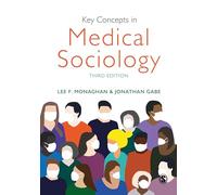 Key Concepts in Medical Sociology