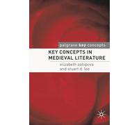 Key Concepts in Medieval Literature: 7 (Key Concepts: Literature)