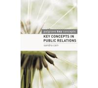 Key Concepts in Public Relations
