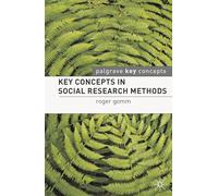 Key Concepts in Social Research Methods