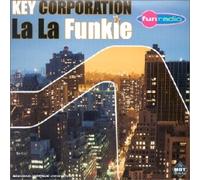Key Corporation - La La Funkie