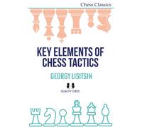 Key Elements of Chess Tactics