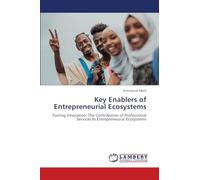 Key Enablers of Entrepreneurial Ecosystems
