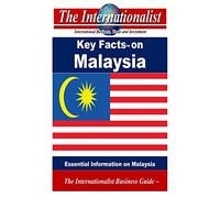 Key Facts on Malaysia: Essential Information on Malaysia