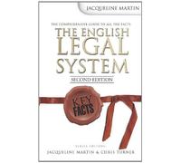 Key Facts: The English Legal System, 2nd Edition