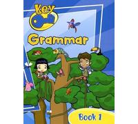 Key Grammar Pupil Book 1