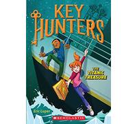 Key Hunters #5: The Titanic Treasure