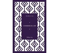 Key Ideas in Commercial Law