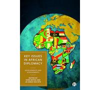 Key Issues in African Diplomacy: Developments and Achievements