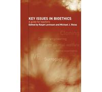 Key Issues in Bioethics: A Guide for Teachers