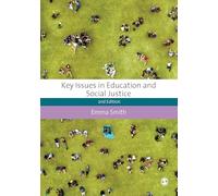 Key Issues in Education and Social Justice (Education Studies: Key Issues)