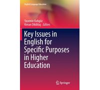 Key Issues in English for Specific Purposes in Higher Education