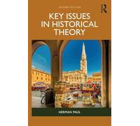 Key Issues in Historical Theory – Routledge