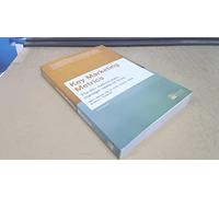 Key Marketing Metrics: The 50+ metrics every manager needs to know