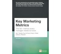 Key Marketing Metrics : The 50+ metrics every manager needs to know