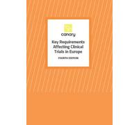 Key Requirements Affecting Clinical Trials in Europe