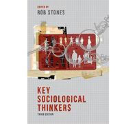 Key Sociological Thinkers