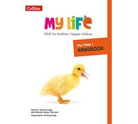 Key Stage 1 Primary PSHE Handbook (My Life)