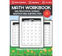 Key Stage 1 Year 2 Maths Workbook For UK Students (Suitable for Ages 6-7 Years Old): Multiplication, Division, Addition & Subtraction (OVER 2500+ EQUATIONS)