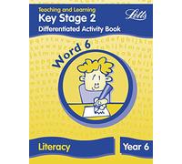 Key Stage 2 Literacy: Word Level Y6: Differentiated Activity Book (Letts Primary Activity Books for Schools)