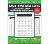 Key Stage 2 Math Year 3 Workbook For UK Students (Suitable for Ages 7-8 Years Old): Multiplication, Division, Addition & Subtraction (OVER 2500 EQUATIONS)