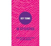 Key Terms in Stylistics