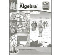 Key to Algebra, Books 5-7, Answers and Notes (KEY TO...WORKBOOKS)