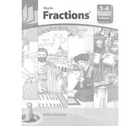 Key to Fractions, Books 1-4, Answers and Notes (KEY TO...WORKBOOKS)