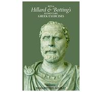 Key to Hillard and Botting's Elementary Greek Exercises
