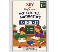 Key to Ray's New Intellectual Arithmetics: Answer Key (Ray's Math)