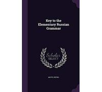 Key to the Elementary Russian Grammar