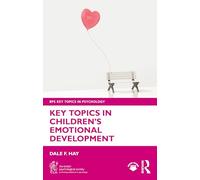 Key Topics in Children’s Emotional Development (BPS Key Topics in Psychology) – Routledge