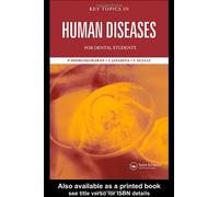 Key Topics in Human Diseases for Dental Students